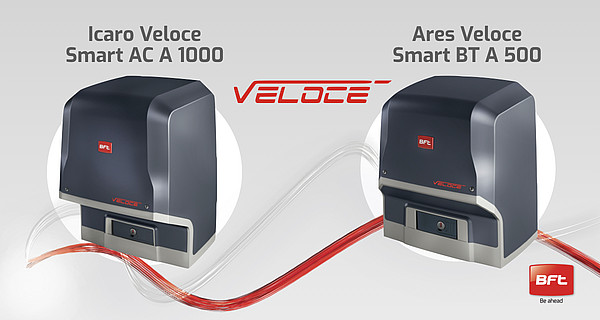 Ares Veloce and Icaro Veloce: Bft’s new fast operators